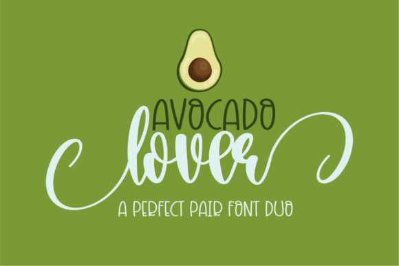Avocado Lover: The Charming Duo Font for Custom Designs