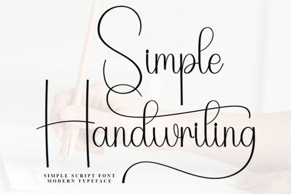 Simple Handwriting: The Elegant Script for Authentic Design